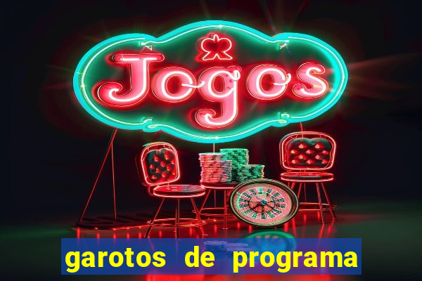 garotos de programa zona leste